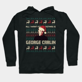 All I Want For Christmas Is George Carlin Hoodie